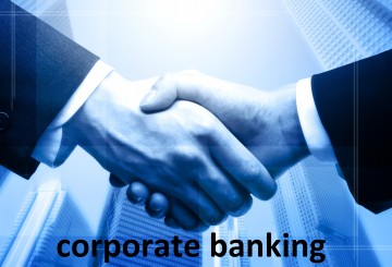 بانکداری شرکتی؛ بانکداری فراموش شده در ایران